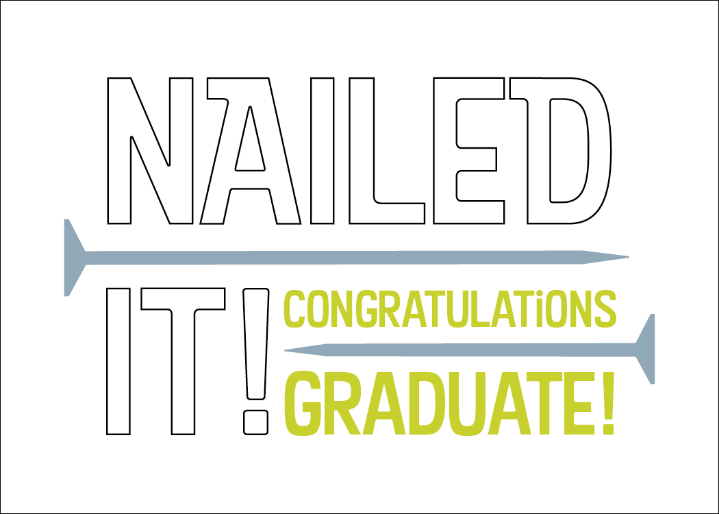 Nailed It! Graduation Notecard